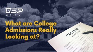 What are College Admissions Really Looking at These Days?